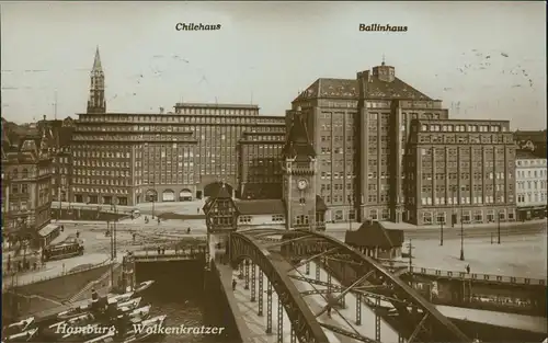 Ansichtskarte Hamburg Ballinhaus Chilehaus Brücke 1926