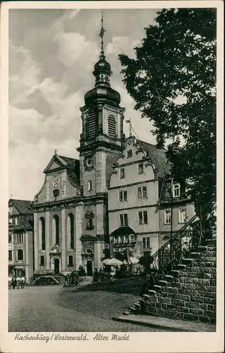 Ansichtskarte Hachenburg Ortsansicht, Alter Markt 1940