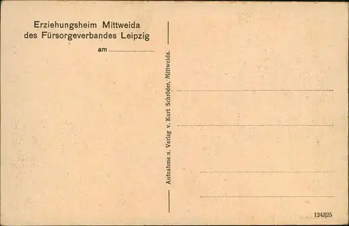 Mittweida Erziehungsheim Gutsgehöft Dietrichshof und ein Burschenhaus 1924