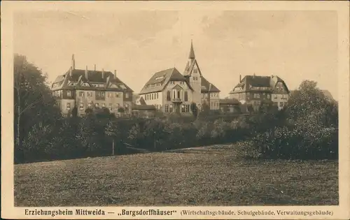 Mittweida Burgsdorffhäuser Wirtschaftsgebäude, Schule Verwaltungsgebäude  1926