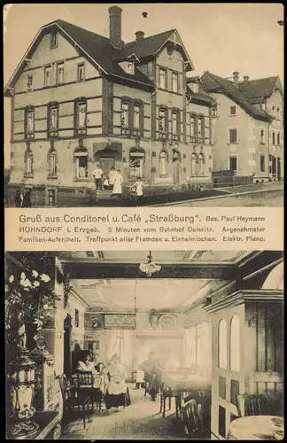 Ansichtskarte Hohndorf Café Straßburg 2 Bild b. Oelsnitz Erzgebirge 1913