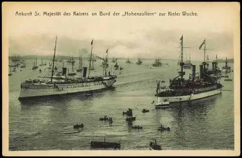 Kiel Ankunft Sr. Majestät des Kaisers  Bord Hohenzollern zur Kieler Woche. 1913