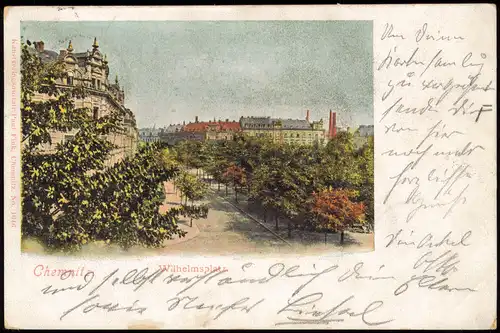 Ansichtskarte Chemnitz Wilhelmsplatz Partie 1900 ZWICKAU (Ankunftsstempel)