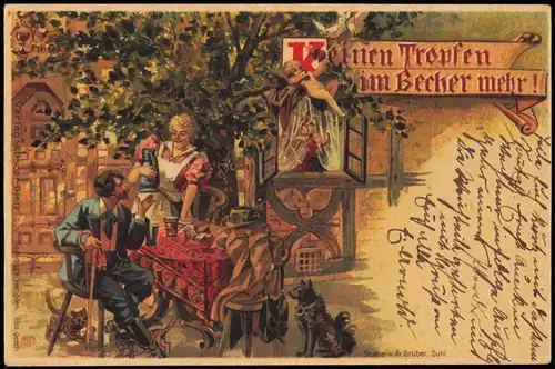 Ansichtskarte  Künstlerkarte Keinen Tropfen im Becher mehr 1900