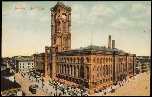 Ansichtskarte Mitte-Berlin Rotes Rathaus 1913