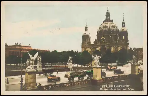 Ansichtskarte Mitte-Berlin Dom, Berliner Verkehr colorierte Fotokarte 1932