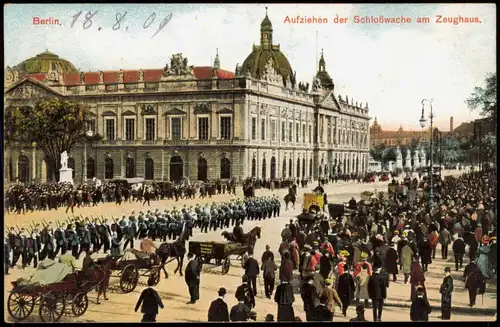 Ansichtskarte Berlin Aufziehen der Schloßwache am Zeughaus. 1909