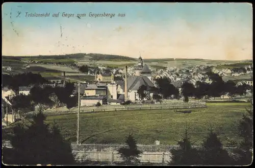 Ansichtskarte Geyer vom Geyersberge - Fabrik Stadt 1912