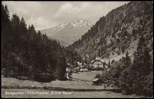 Bad Gastein Badgastein-Kötschachtal mit Gasthof Grüner Baum 1931/1927