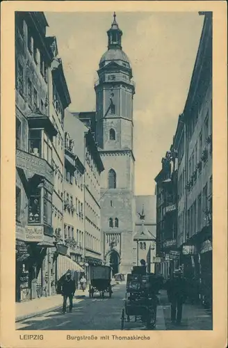 Ansichtskarte Leipzig Burgstraße mit Thomaskirche 1910