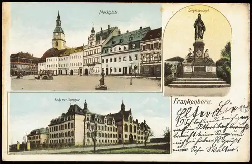 Frankenberg (Sachsen) Mehrbild Marktplatz Lehrer-Seminar Siegesdenkmal 1905
