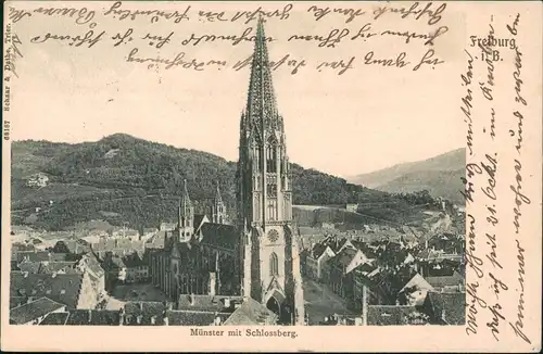 Ansichtskarte Freiburg im Breisgau Münster mit Schlossberg. 1903