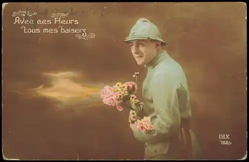 .Frankreich Patriotika France Frankreich Avec ces Fleurs tous mes baisers 1917