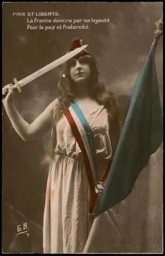 .Frankreich Patriotika Frankreich Patrie France schöne Frau Schwert Fahne 1916