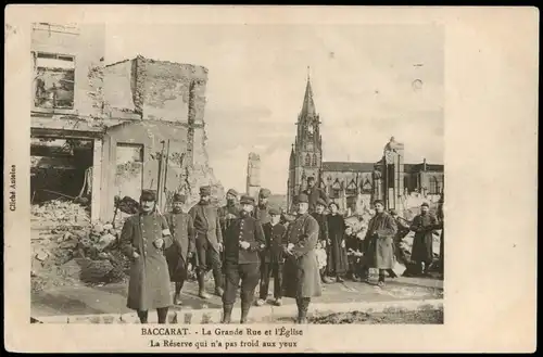 CPA Baccarat Soldaten vor der zerstörten Kirche - Soldaten 1916