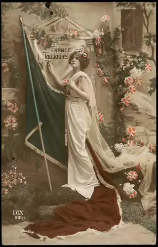 .Frankreich Patriotika Frankreich FRANCE TOUJOURS Frau vor Flaggen 1916