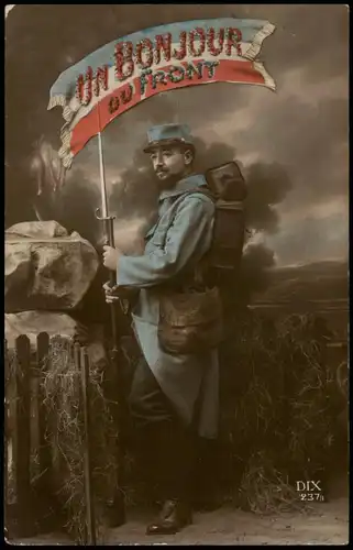 .Frankreich Patriotika France Soldat UN BONJOUR DU FRONT Militär 1915