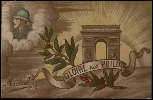 CPA Paris Patriotika France Arc de Triomphe GLOIRE AUX POILUS 1916