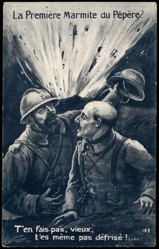 .Frankreich Patriotika France La Première Marmite du Pépère? 1915
