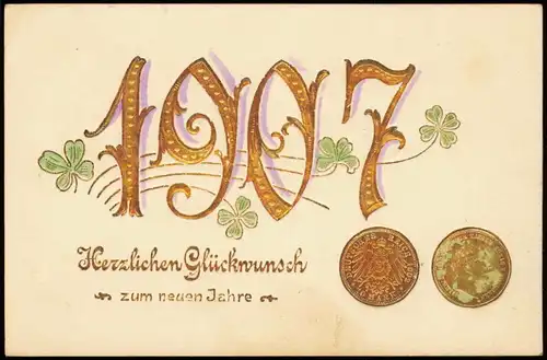 Neujahr Sylvester New Year Münzen Kleeblätter Gold 1907 Goldrand/Prägekarte