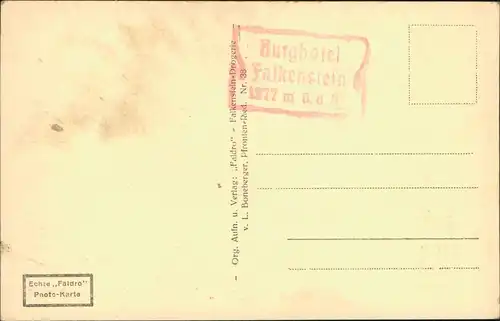 Pfronten (Allgäu) Ruine Falkenstein 1268m. Burghotel u. Aggenstein 1934