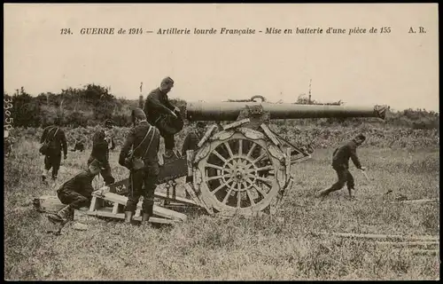 .Frankreich GUERRE Artillerie lourde Française - Mise en batterie 155 1915