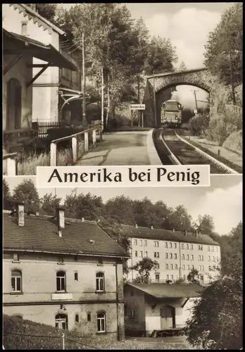 Amerika (Mulde)-Penig (Mulde) 2-Bild-Karte Bahnhof zur DDR-Zeit 1976/1973