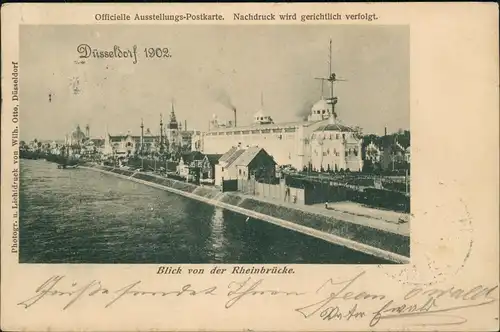 Düsseldorf Officielle Ausstellungs-Postkarte Blick von der Rheinbrücke. 1902
