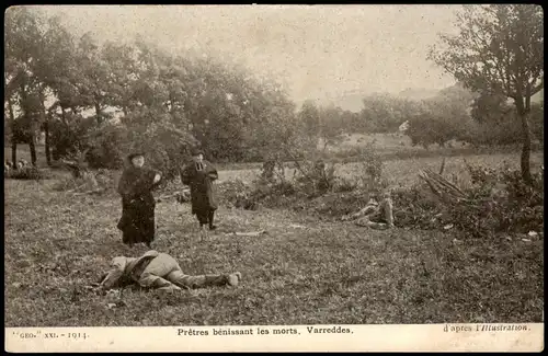.Frankreich Patriotika France Prêtres bénissant les morts. Varreddes. 1915