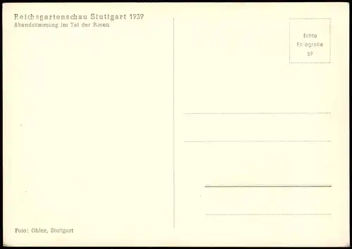 Ansichtskarte Stuttgart Reichsgartenschau Abendstimmung im Tal der Rosen 1939