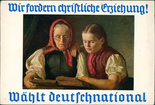 Politik Wahlen Werbekarte Wir fordern christliche Erziehung! Wählt  1935