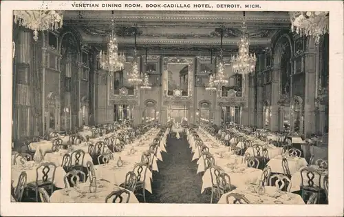 Postcard Detroit Venetien Dining Room, Book Cadillac Hotel 1934