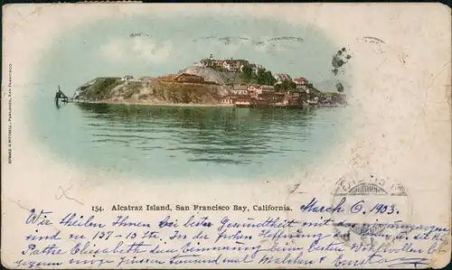 Postcard San Francisco Alcatraz California USA 1903  gel. nach Leipzig