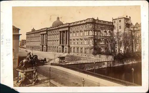 Ansichtskarte Mitte-Berlin Berliner Stadtschloss CDV-Foto 1882 Kabinettfoto