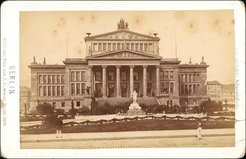 Mitte-Berlin Das Königliche Schauspielhaus. CDV-Foto 1882 Kabinettfoto