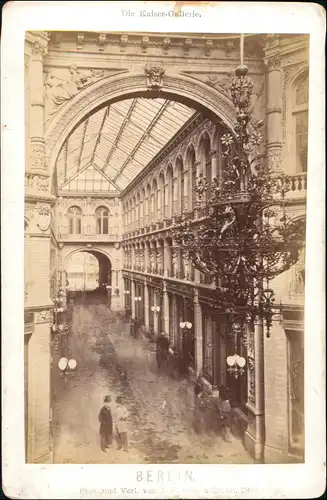 Ansichtskarte Berlin Die Kaiser-Gallerie. CDV-Foto 1882 Kabinettfoto