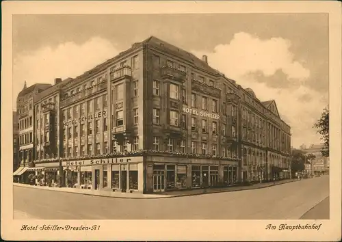 Ansichtskarte Dresden Hotel Schiller Am Hauptbahnhof 1930