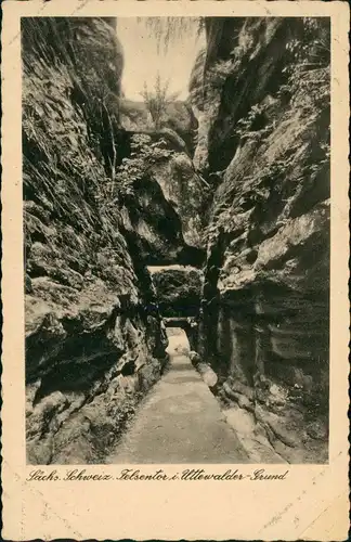 Ansichtskarte Stadt Wehlen Uttewalder Felsentor 1932