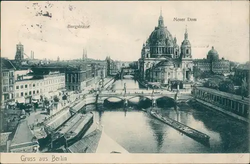 Ansichtskarte Berlin Stadt-Panorama mit Burgstrasse und Neuer Dom 1905