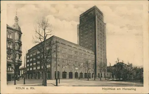 Ansichtskarte Köln Hochhaus am Hansaring 1927