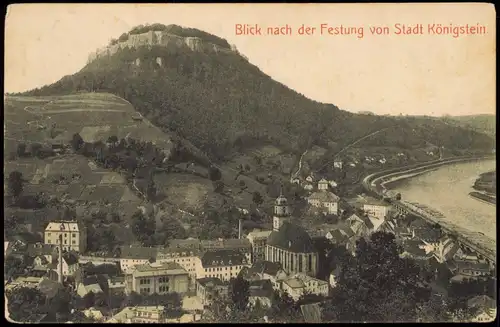 Königstein (Sächsische Schweiz) Blick nach der Festung von Stadt Königstein 1911