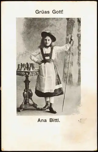 Ansichtskarte  Trachten/Typen Grüas Gott! Ana Bittl. Mädchen 1911