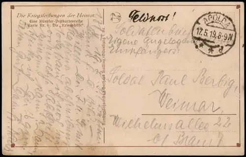 Ansichtskarte  Künstler-Postkarte "Die Kriegshilfe" 1919   Feldpost