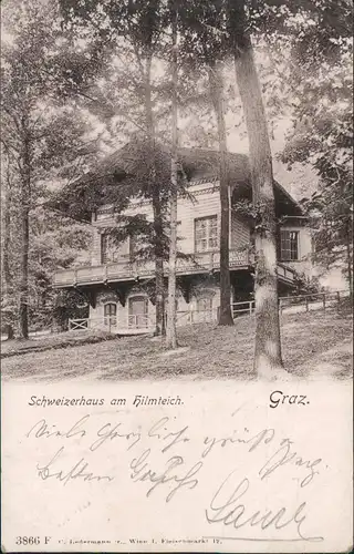 Ansichtskarte Graz Schweizerhaus am Hilmteich. 1901