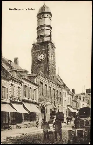 CPA Doullens Ortsansicht Le Beffroi 1910