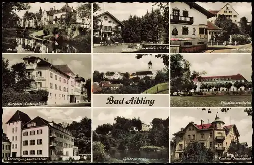 Bad Aibling Mehrbildkarte,   Ratskeller, Kurhotel  Pensionistenheim uvm. 1960