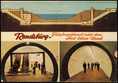 Rendsburg Mehrbild-AK Fußgängertunnel unter dem Nord-Ostsee-Kanal 1965