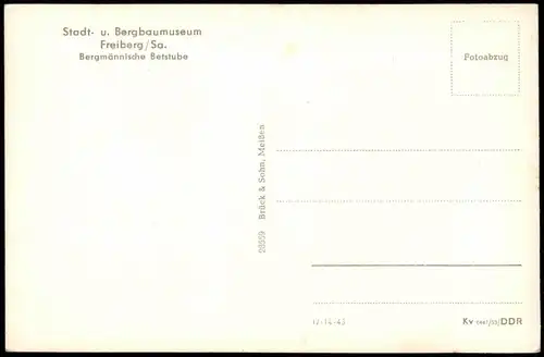 Freiberg (Sachsen) Bergmännische Betstube Stadt- u. Bergbaumuseum 1967