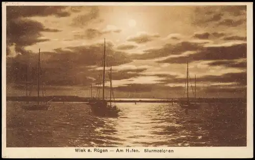 Ansichtskarte Wiek (Rügen) Rügen Am Hafen Ostsee Sturmzeichen 1928