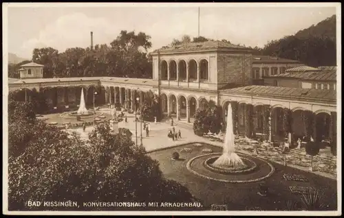 Ansichtskarte Bad Kissingen Konversationshaus Arkadenbau 1927